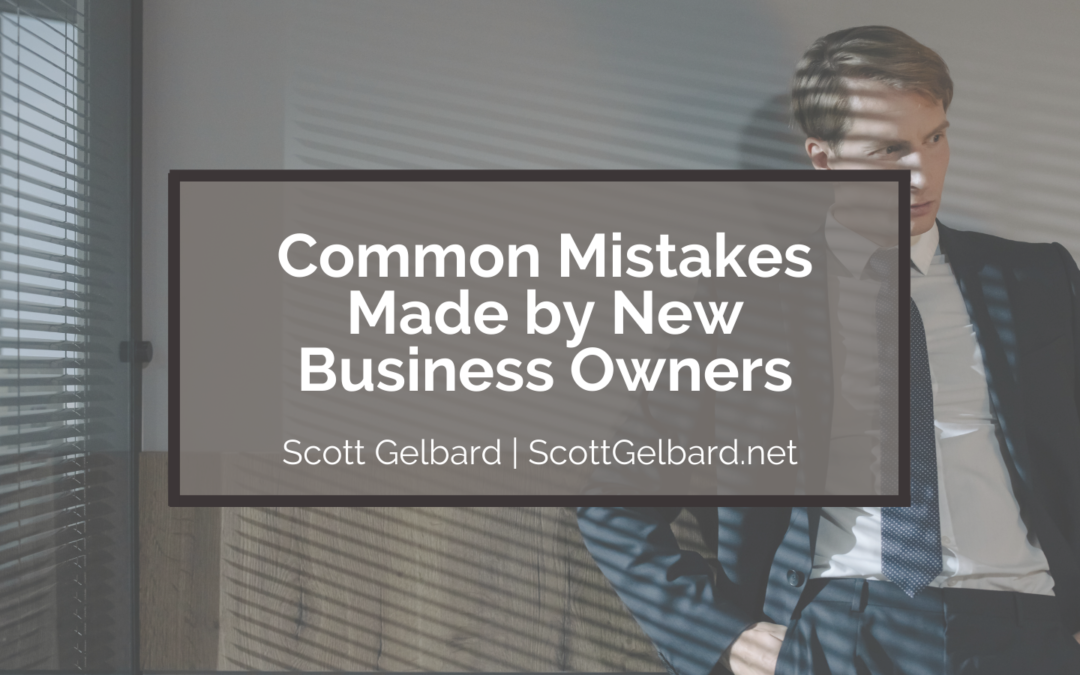 Common Mistakes Made by New Business Owners