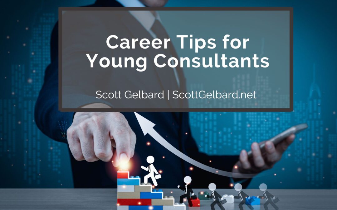 Career Tips for Young Consultants